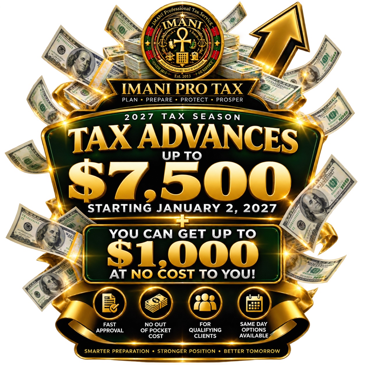 2027 Imani Pro Tax advances up to $7,500 and up to $1,000 at no cost to you